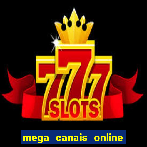 mega canais online a fazenda